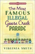 Illegal Goose Creek Parade
