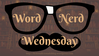 word-nerd-wednesday