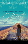 The Long Highway Home