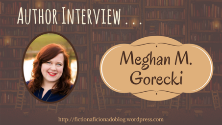 Author Interview Meghan Gorecki