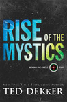 Rise of the Mystics
